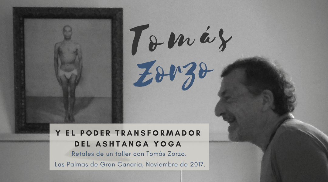 Tomás Zorzo y el poder transformador del Ashtanga Yoga
